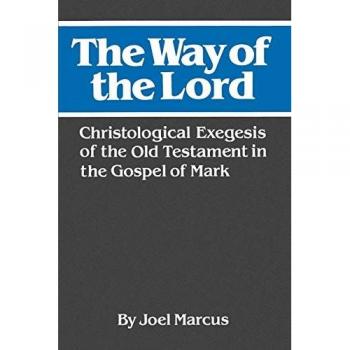 Marcus, Joel: The Way of the Lord