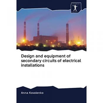 Design and equipment of secondary circuits of electrical installations