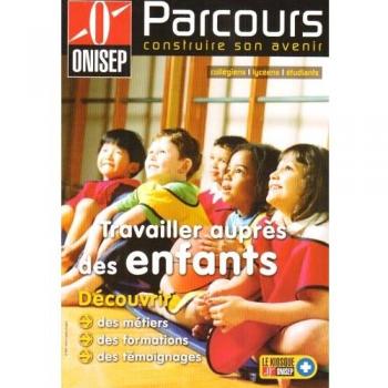 Travailler auprès des enfants