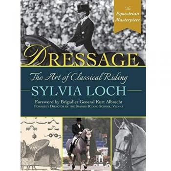Dressage: The Art of Classical Riding