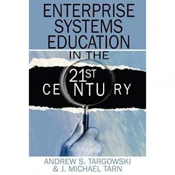 Enterprise systems education in the 21st century hardcover