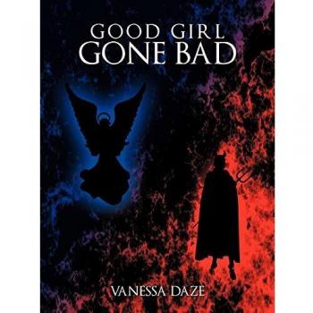 Good girl gone bad paperback