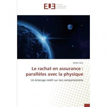 Suru, Adrien: Le rachat en assurance : parallèles avec la physique