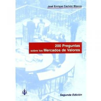 200 Preguntas sobre los Mercados de Valores
