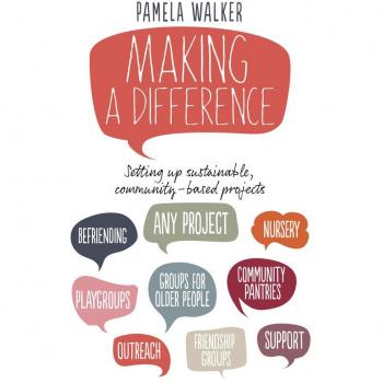 Making a Difference: Setting up sustainable community-based projects