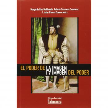 El poder de la imagen, la imagen del poder (Colección Aquilafuente, 196)