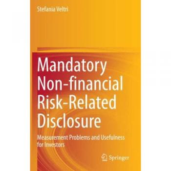 Mandatory Non-financial Risk-Related Disclosure: Measurement Problems and Usefulness for Investors