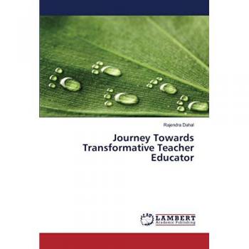 Journey Towards Transformative Teacher Educator