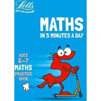 Maths In 5 Minutes A Day Age 6-7: Ideal For Use At Home