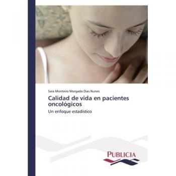 Calidad de vida en pacientes oncológicos: Un enfoque estadístico