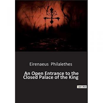 An Open Entrance to the Closed Palace of the King