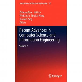 Recent Advances in Computer Science and Information Engineering: Volume 2 (Lecture Notes in Electrical Engineering)