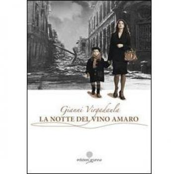 La notte del vino amaro