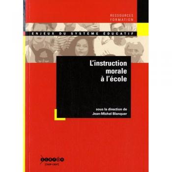 L'instruction morale à l'école