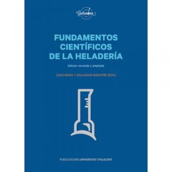 Fundamentos Científicos De La Heladería -