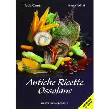 Antiche ricette ossolane