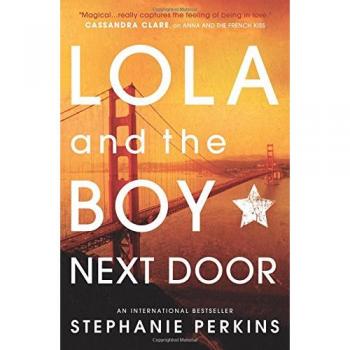 Lola and the Boy Next Door by Stephanie Perkins Paperback Book