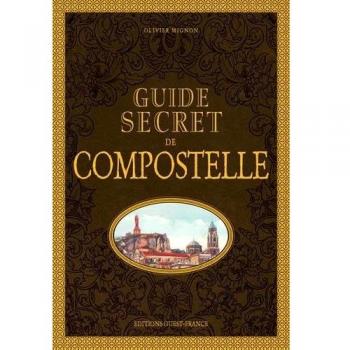 Guide secret de Compostelle