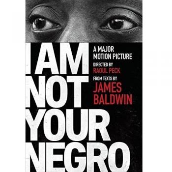 I Am Not Your Negro