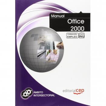 MANUAL OFFICE 2000. FORMACIÓN PARA EL EMPLEO