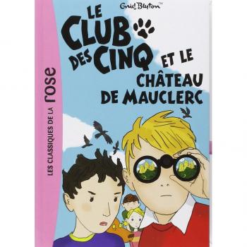 Le Club des Cinq et le château de Mauclerc