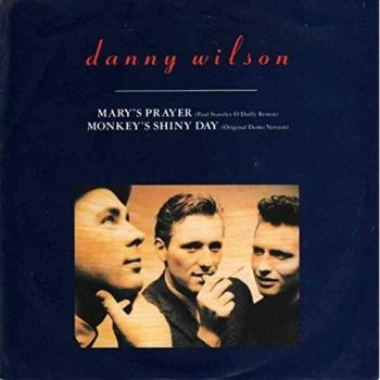 Disque vinyle 7 « Mary’s Prayer » de Danny Wilson (VS934), Virgin 1987, Royaume-Uni, rock, occasion