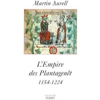 L'empire des Plantagenêt 1154-1224