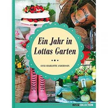 Ein Jahr in Lottas Garten