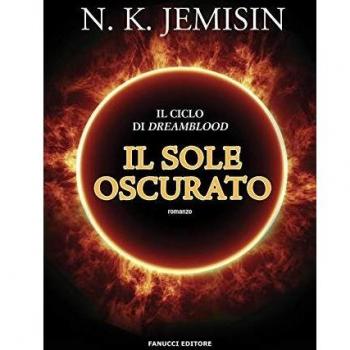 Il sole oscurato. Dreamblood: 2