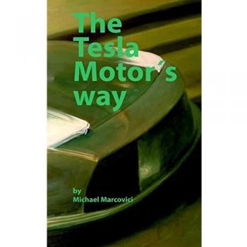 The Tesla Motors way: How to build a car manufacturer from scratch