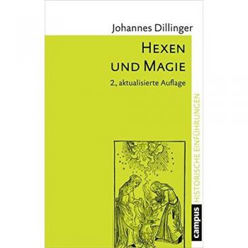 Hexen und Magie (Historische Einführungen)