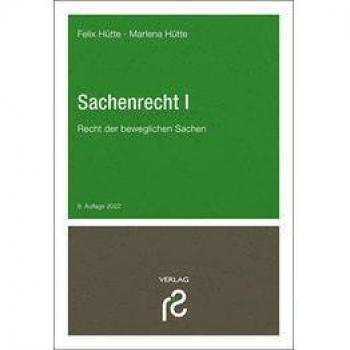 Sachenrecht I: Recht der beweglichen Sachen