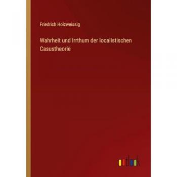 Wahrheit und Irrthum der localistischen Casustheorie