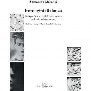 Immagini di danza. Fotografia e arte del movimento nel primo Novecento. Steichen-Craig-Schuré-Bourdelle-Duncan
