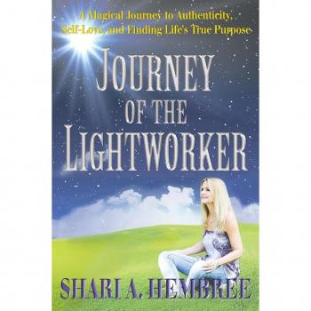 Journey of the Lightworker