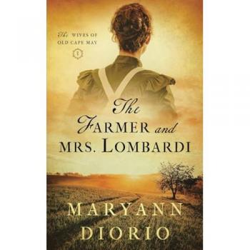 The Farmer and Mrs. Lombardi: Book 3 in The Wives of Old Cape May Series