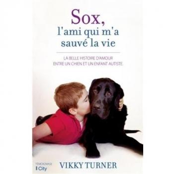 Sox, l'ami qui m'a sauvé la vie