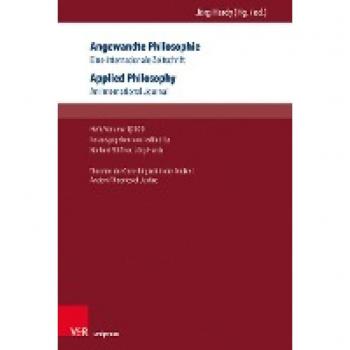 Angewandte Philosophie. Eine internationale Zeitschrift / Applied Philosophy. An International Journal