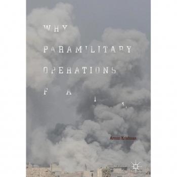 Why Paramilitary Operations Fail