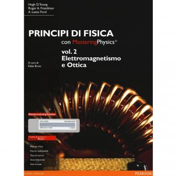 Principi di fisica. Con masteringphysics. Con espansione online. ... Hugh D. Young