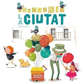 Descobrim la ciutat (Tapa dura).