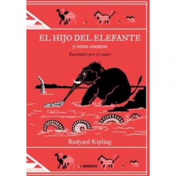 El Hijo del Elefante y Otros Cuentos