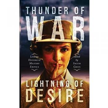 Thunder of War, Lightning of Desire