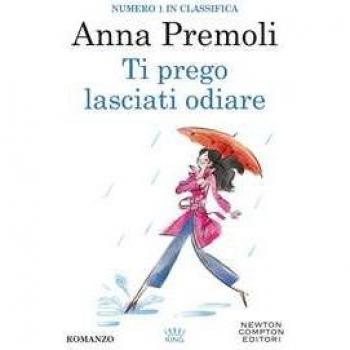 Anna Premoli Ti Prego Lasciati Odiare