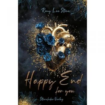 Stone, Romy Lee Happy End: For You (Happy End Reihe, Band 2)