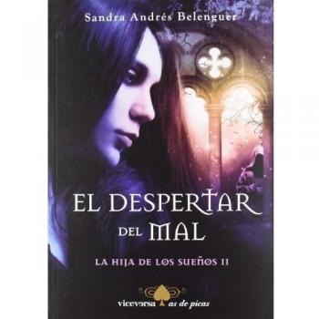 EL DESPERTAR DEL MAL LA HIJA DE LOS SUEÑOS II