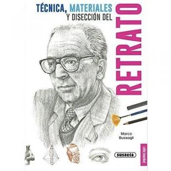 Técnica, materiales y disección del retrato (Tapa blanda).