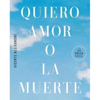 Quiero amor o la muerte