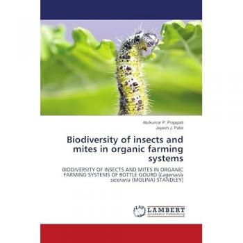 Prajapati, Atulkumar P.: Biodiversity of insects and mites in organic farming systems