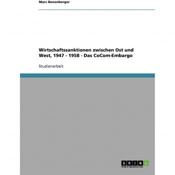 Wirtschaftssanktionen zwischen Ost und West, 1947